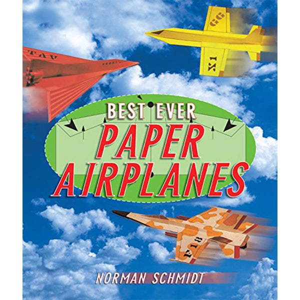 Best Ever Paper Airplanes